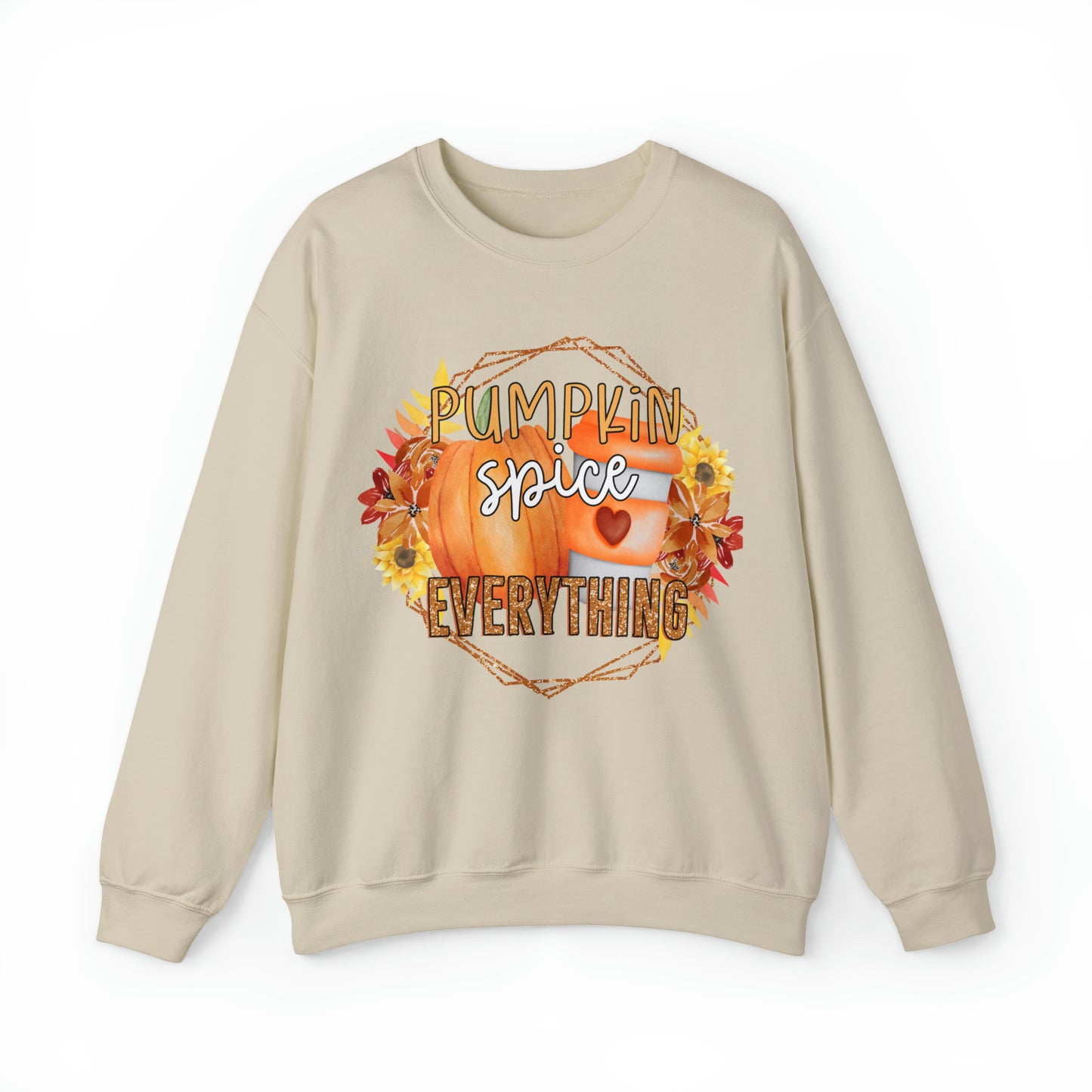 Pumpkin Spice Everything Fall Sweatshirt