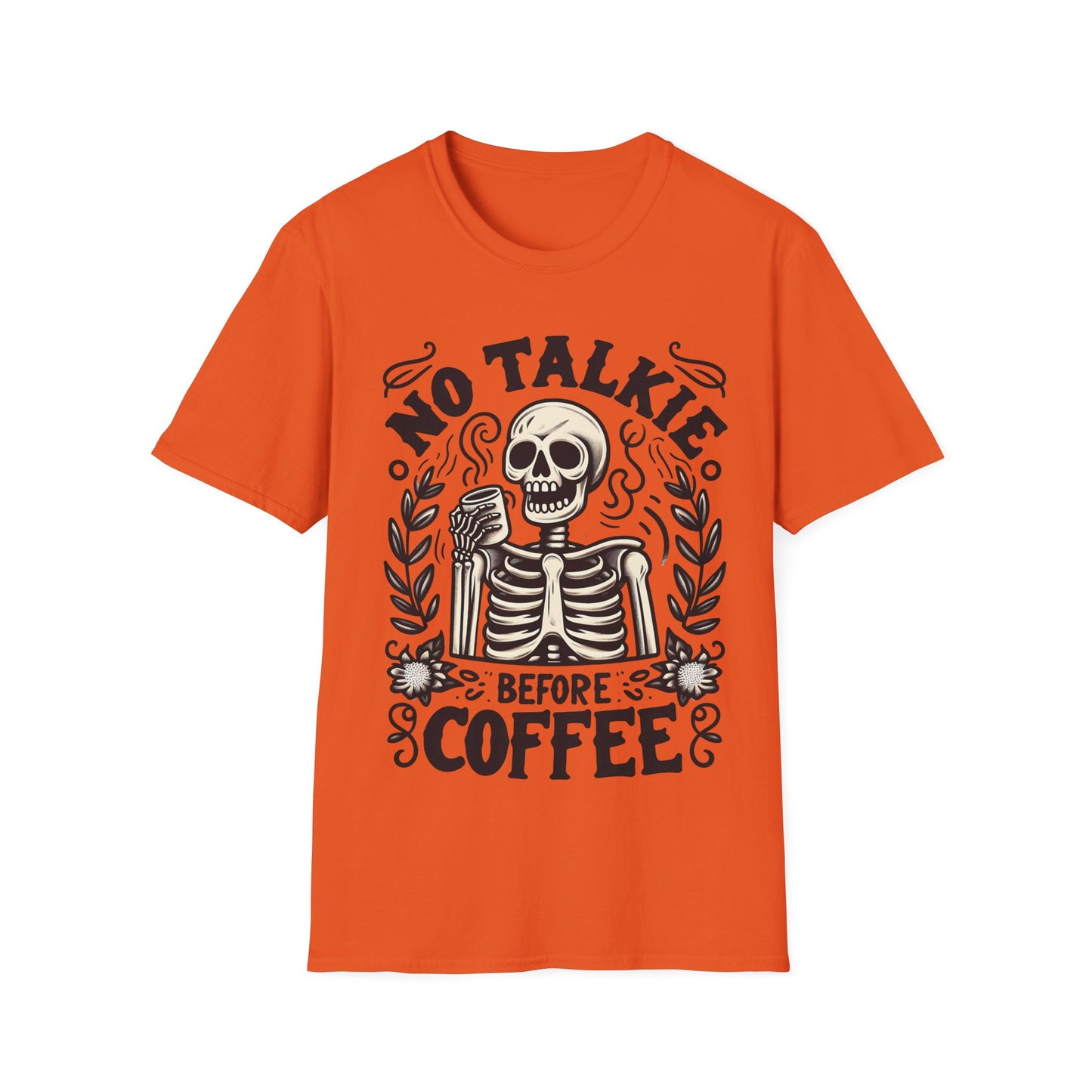 No Talkie Before Coffee Funny Skeleton T-Shirt