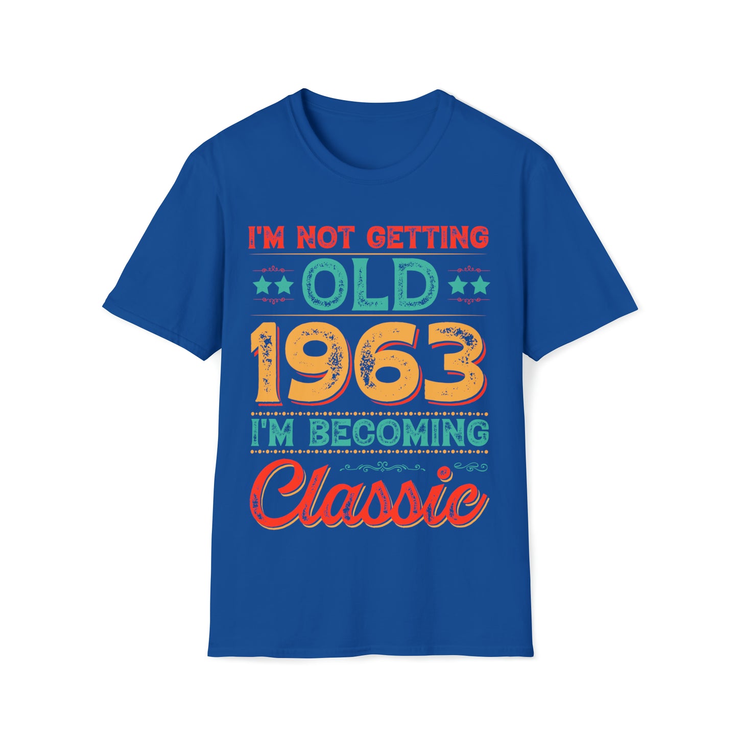I'm a Classic Born in 1963 Birthday Shirt