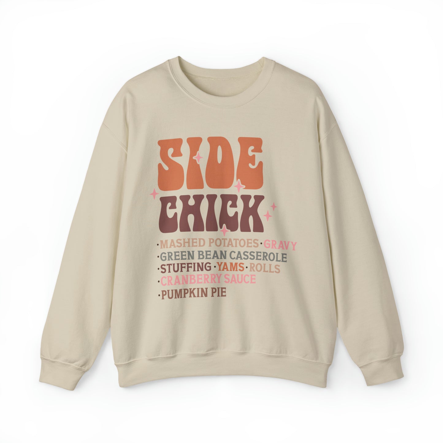 Side Chick Funny Thanksgiving Sweatshirt