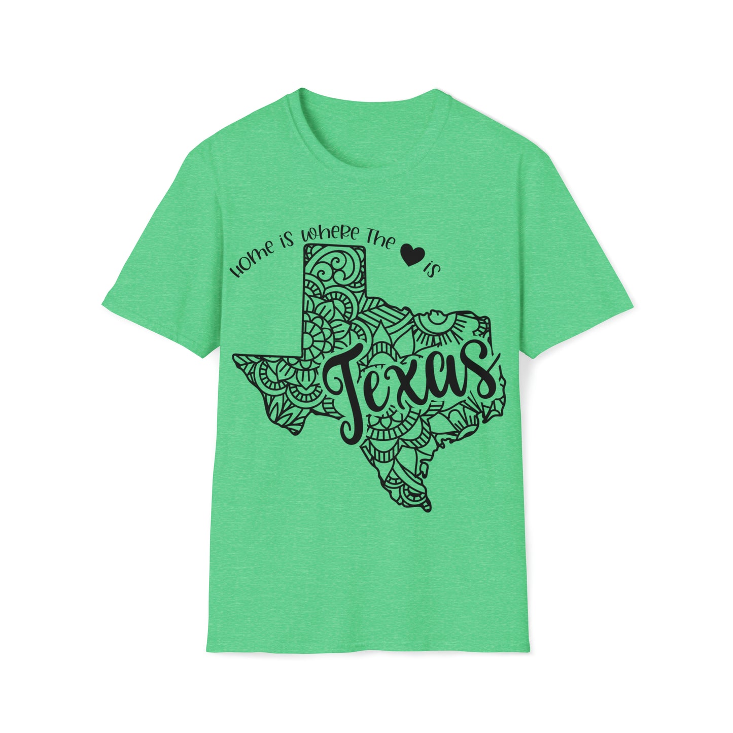 Home is Where the Heart is Texas T-Shirt