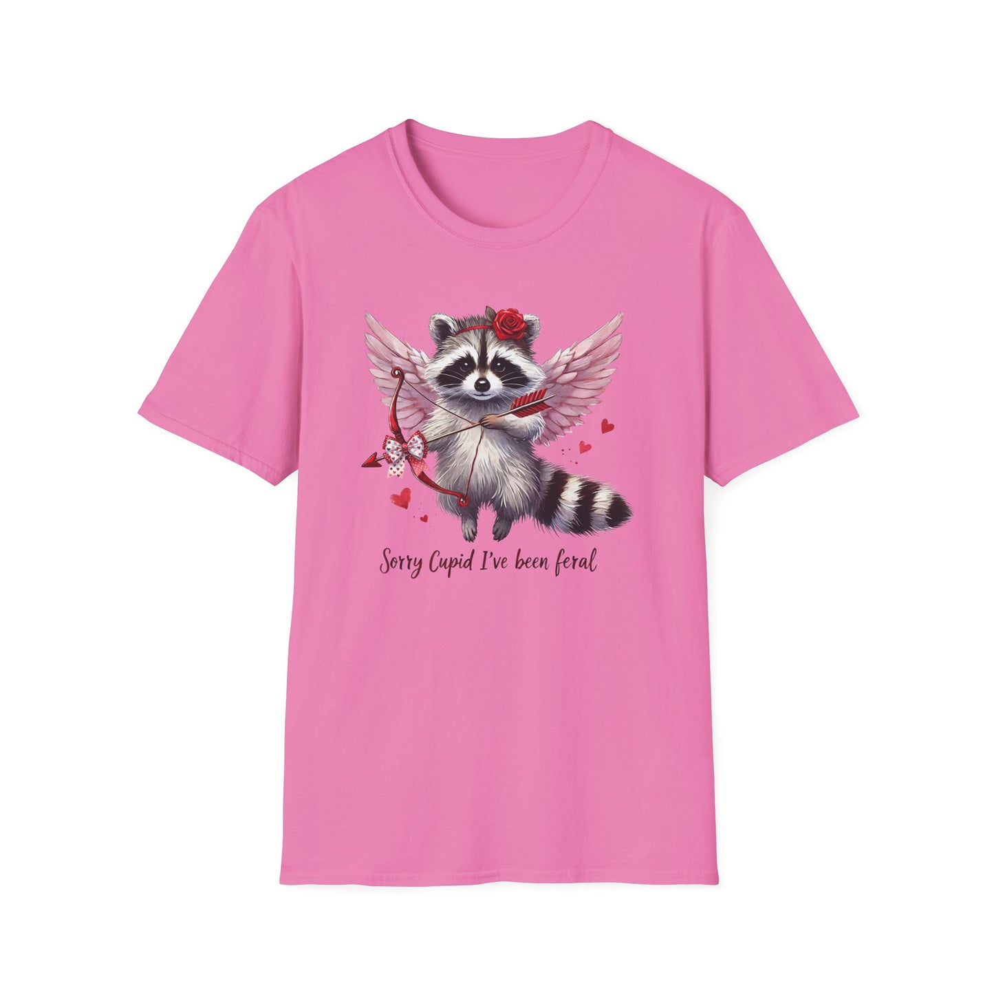 Sorry Cupid I've Been Feral Valentine's Day Shirt