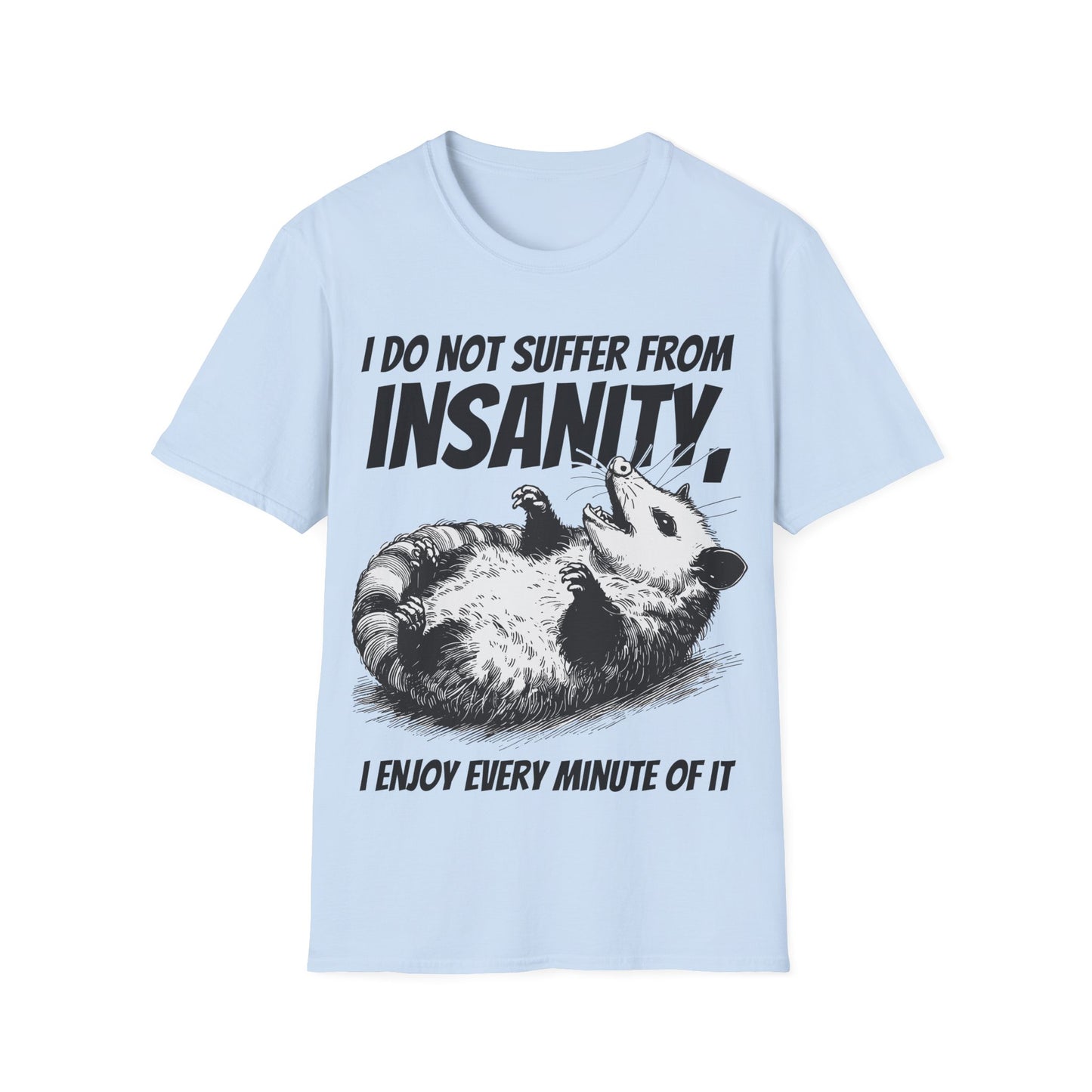 Sarcastic Opossum Shirt