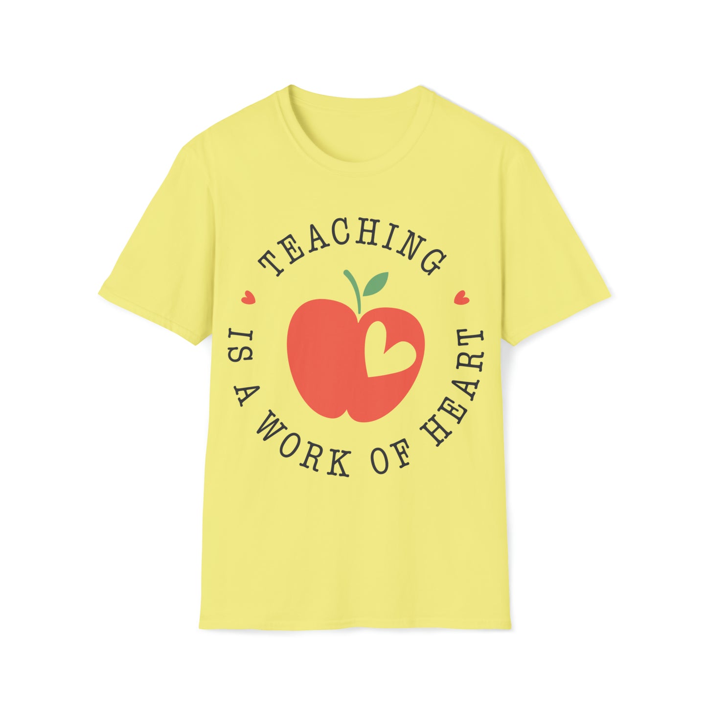 Teaching is a Work of Heart Shirt for Teachers