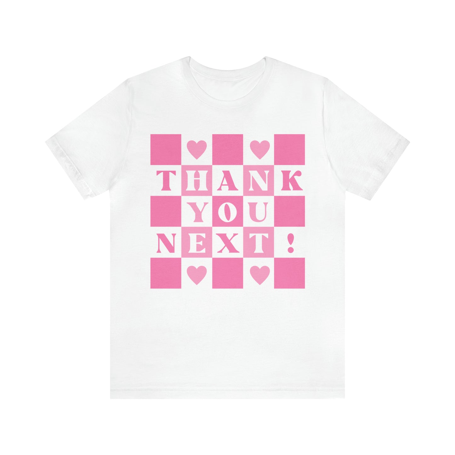 Thank You Next Funny Sarcastic Shirt for Girls