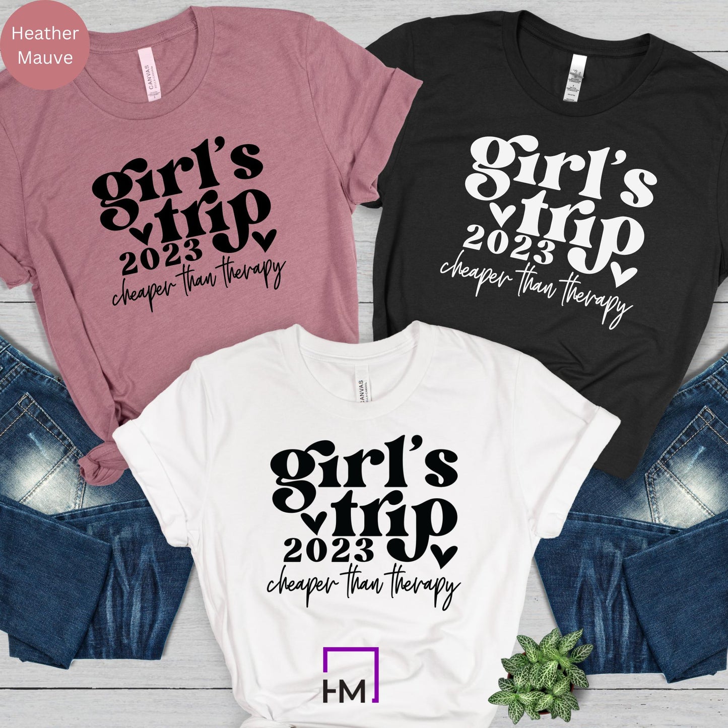 Girls Trip Cheaper Than Therapy 2023 Girls Trip Shirts