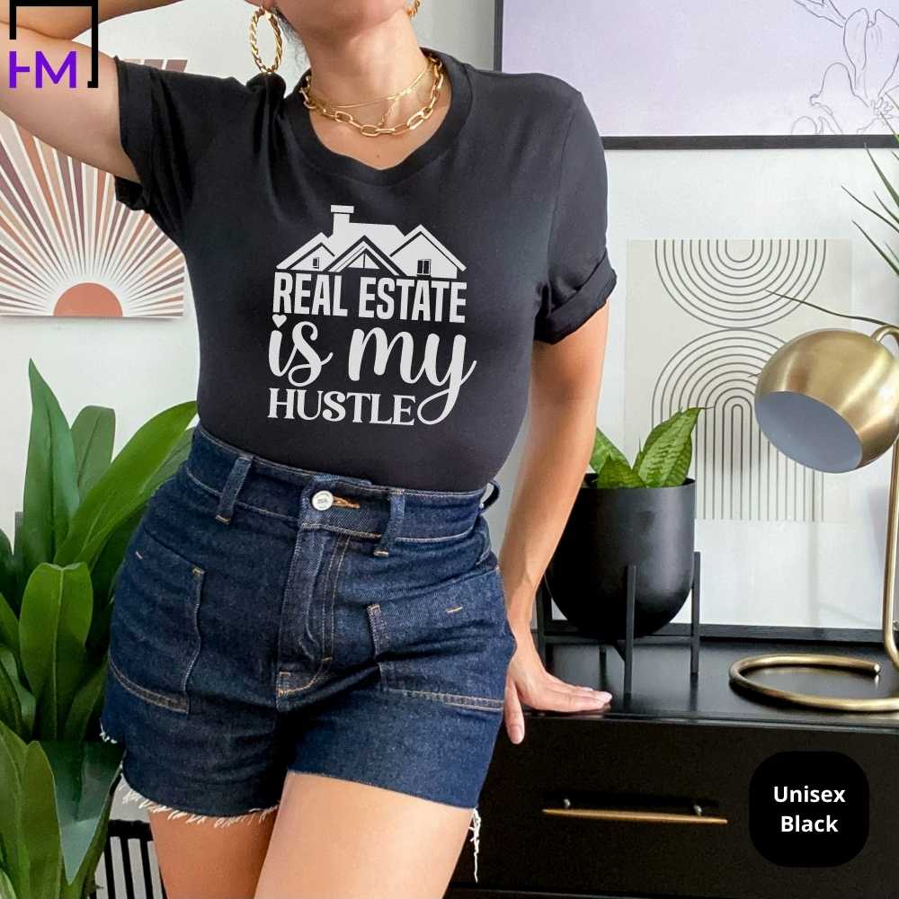 Real Estate is My Hustle Shirt, Real Estate Agent Marketing Shirt