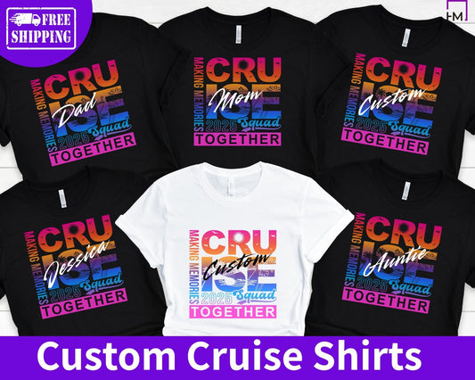 Cruise Squad 2025 Custom Shirt – Personalized Matching Tees for Family Cruise, Group Vacation, or Girls Trip - HMDesignStudioUS