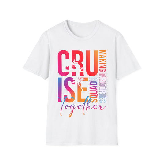Cruise Squad Together T-Shirt, Unisex Tee, Vacation Apparel, Family Cruise Shirt, Summer Travel Gear - HMDesignStudioUS