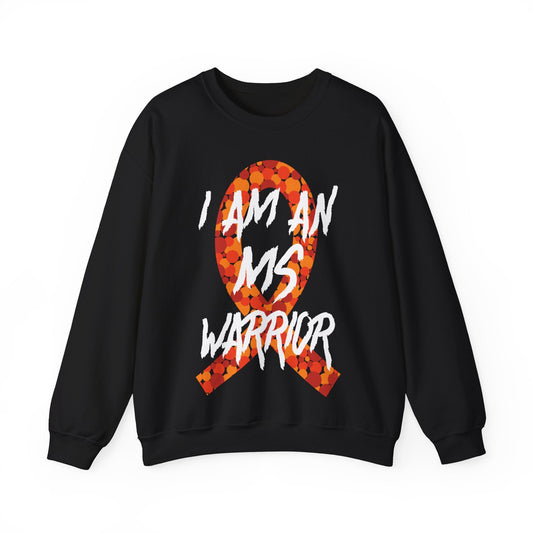 I am an MS Warrior, Multiple Sclerosis Awareness Sweatshirt - HMDesignStudioUS