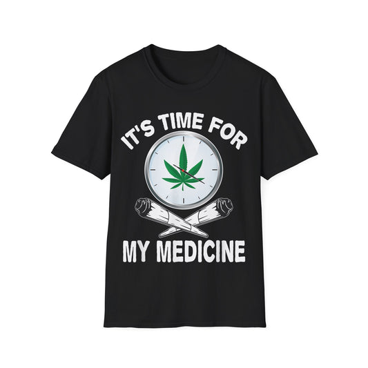 It’s Time for Medicine T-Shirt – Funny Medical Marijuana Graphic Tee | Unisex 420 Apparel for Cannabis Lovers & Stoners - HMDesignStudioUS