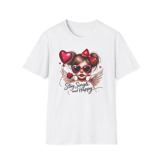 Stay Happy and Single Funny Valentine's Day Shirt - HMDesignStudioUS