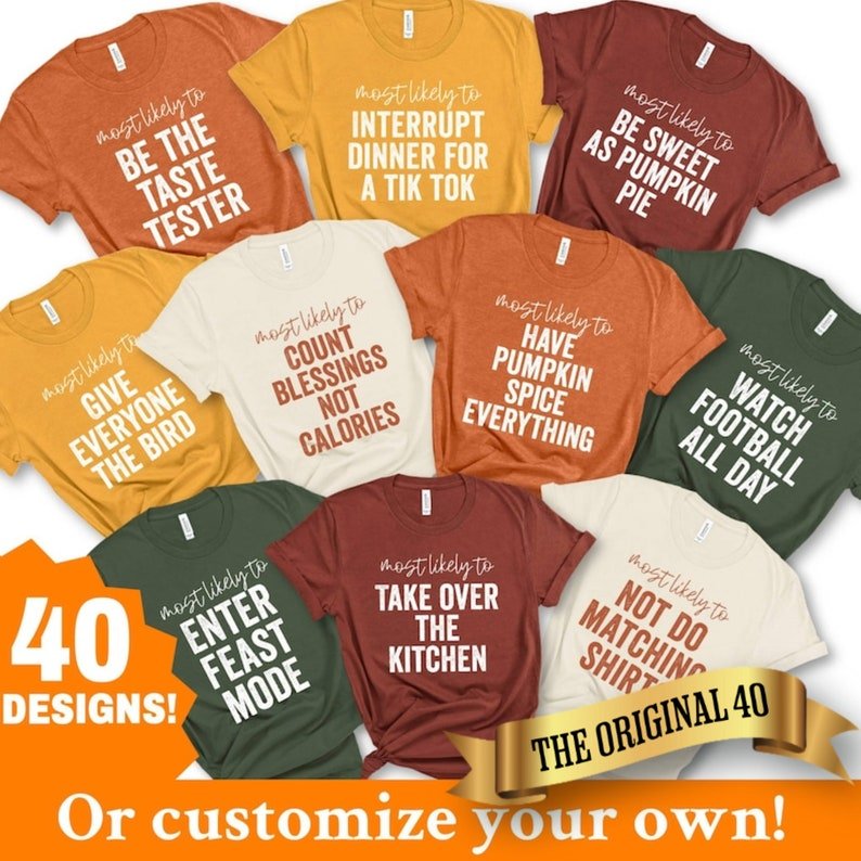 Toddler Funny Thanksgiving Shirts –40 “Most Likely To” Custom Family Shirts - HMDesignStudioUS