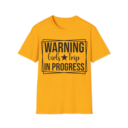 Warning Girls Trip in Progress T-Shirt - HMDesignStudioUS