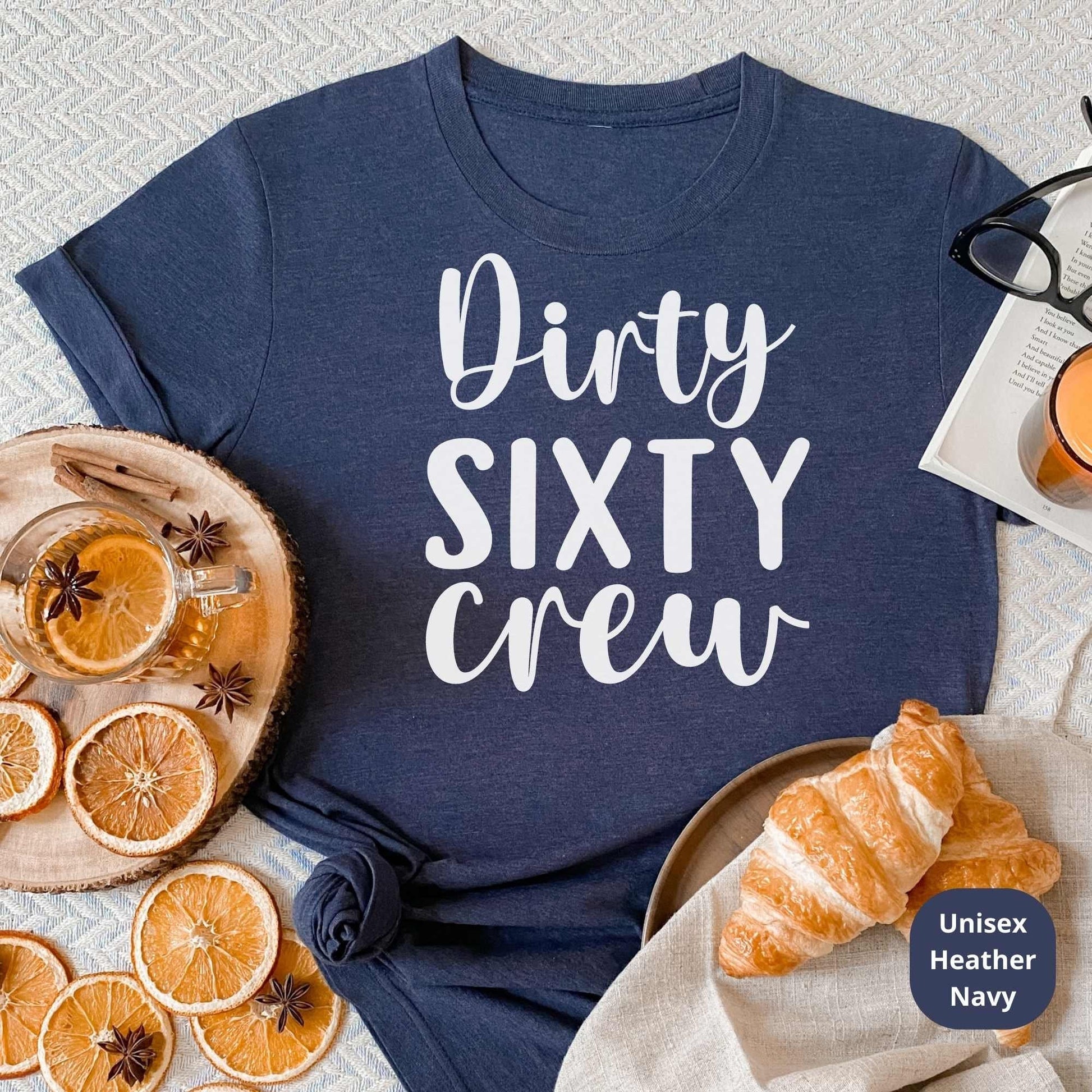 60th Birthday Crew Shirt, 60th Birthday Gift, Great for Grand Parents, Mom, Dad, Aunt, Cousins & Loved Ones Bday or Anniversary Celebration HMDesignStudioUS