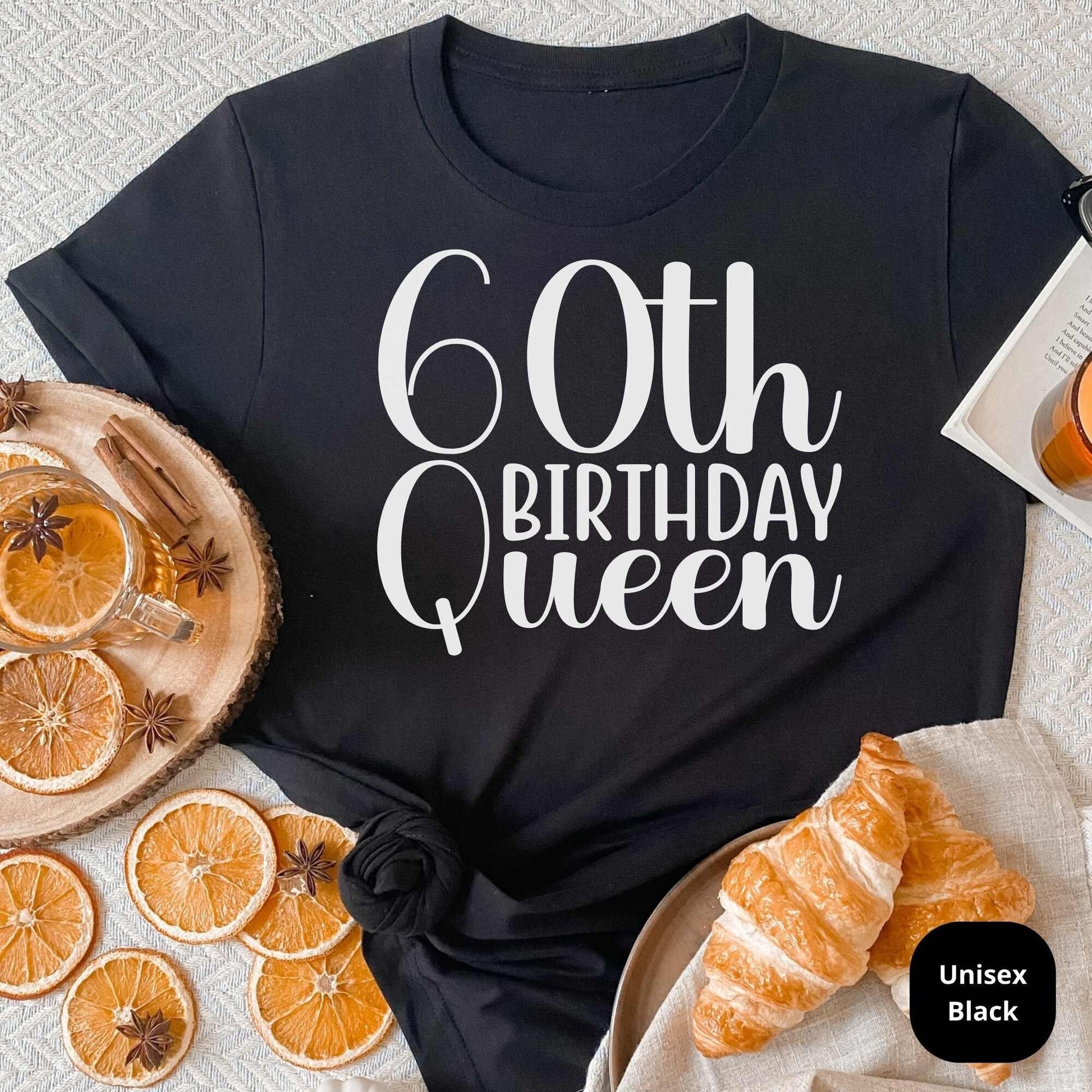 60th Birthday Shirt, 60th Birthday Gifts, Bday Queen Tee, Great Gift for Grandma, Mom, Aunties, Cousins & Loved Ones Bday Party Celebration