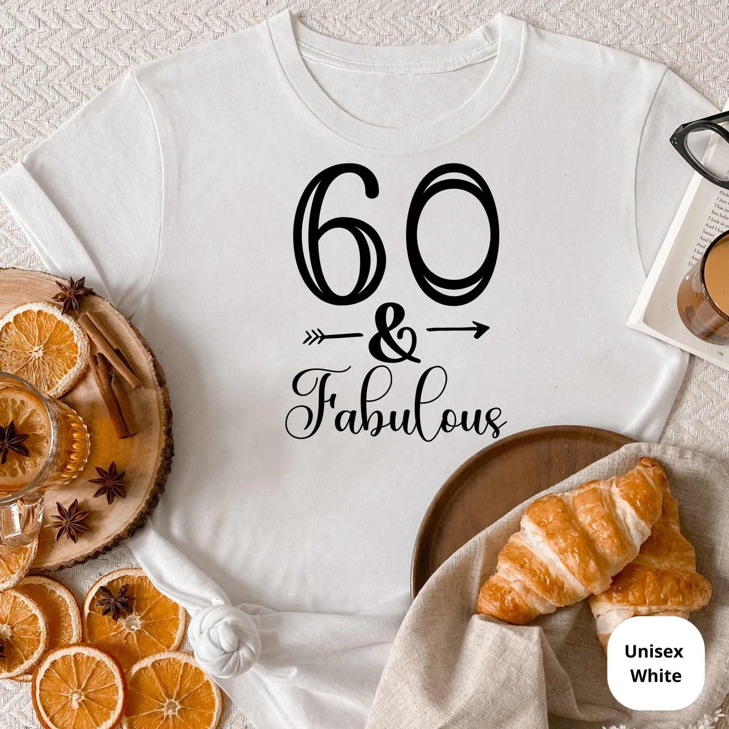 60th Birthday Shirt, 60th Birthday Gifts, Fabulous 60 Tee, Great Gift for Grandma, Mom, Aunties, Cousins & Loved Ones Bday Party Celebration HMDesignStudioUS