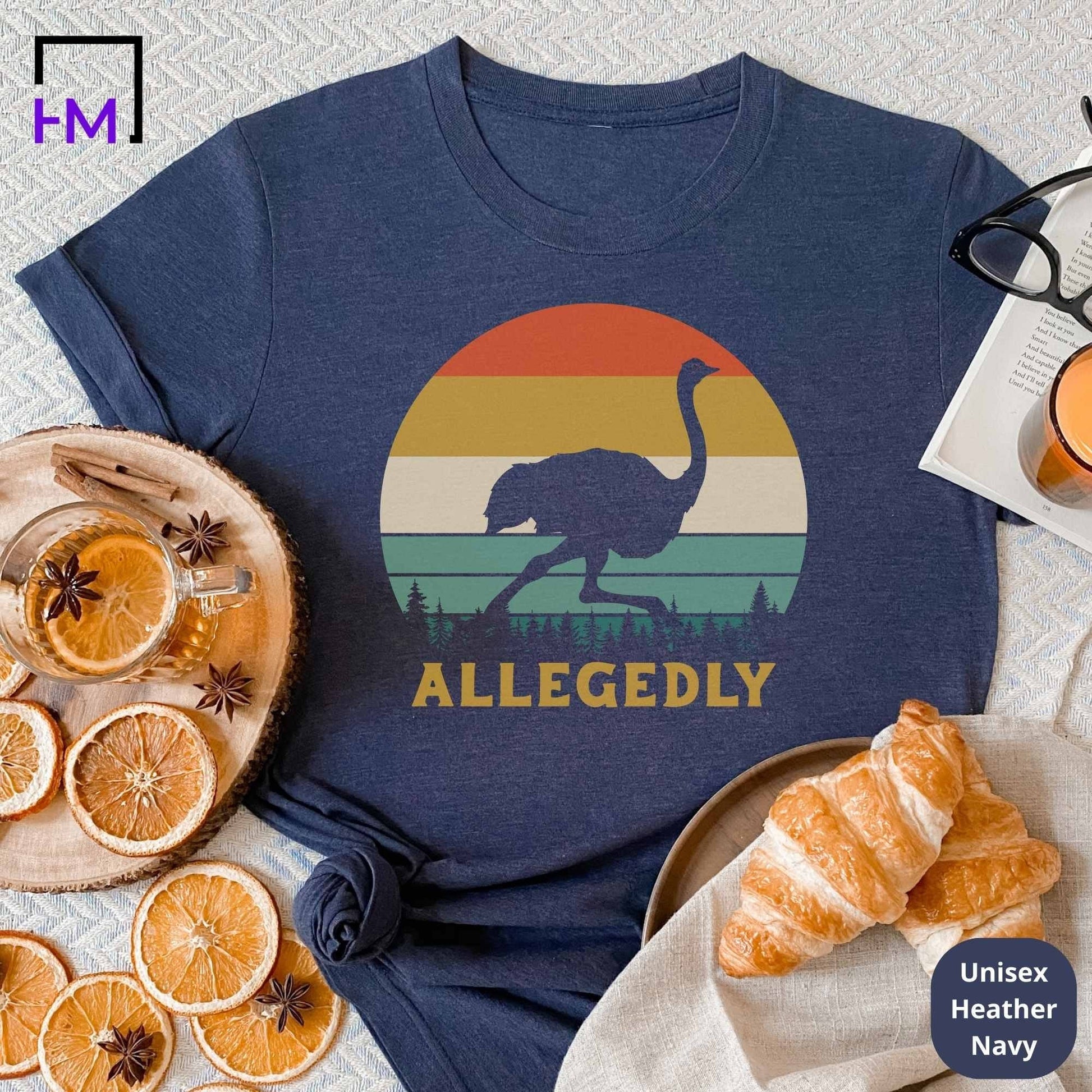 Allagedly Shirt, Allegedly Ostrich, Allegedly Black T-Shirt, Valentines Day Shirt, Gift for Valentines, Gift For Husband, Fathers Day Gift T HMDesignStudioUS