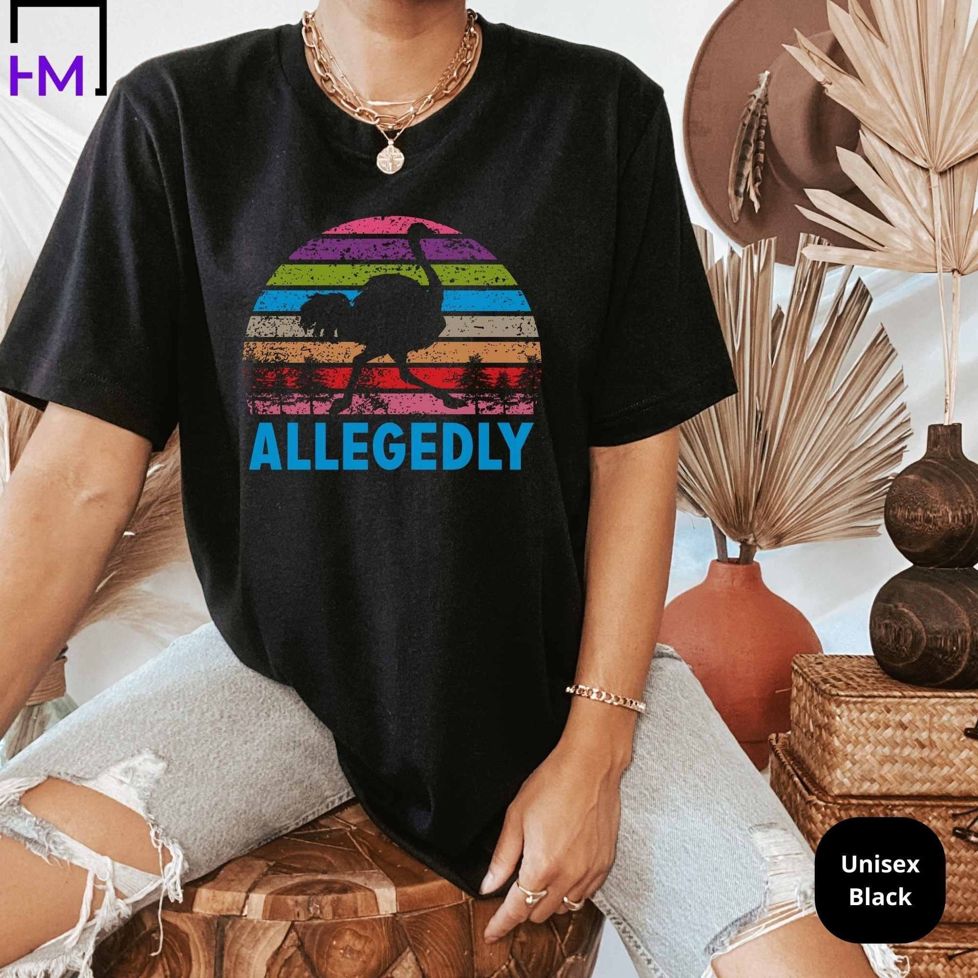Allegedly Shirt, Allegedly Ostrich, Allegedly Black T-Shirt, Valentines Day Shirt, Gift for Valentines, Gift For Husband, Fathers Day Gift T HMDesignStudioUS