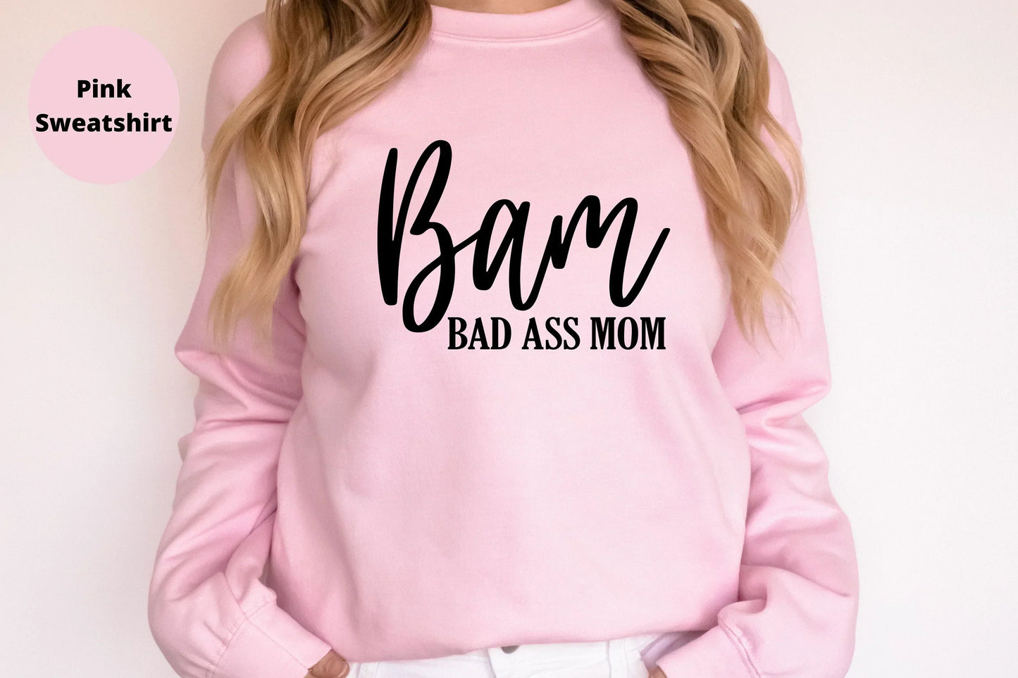 BAM - Bad Ass Mom Shirt, Mom Gift