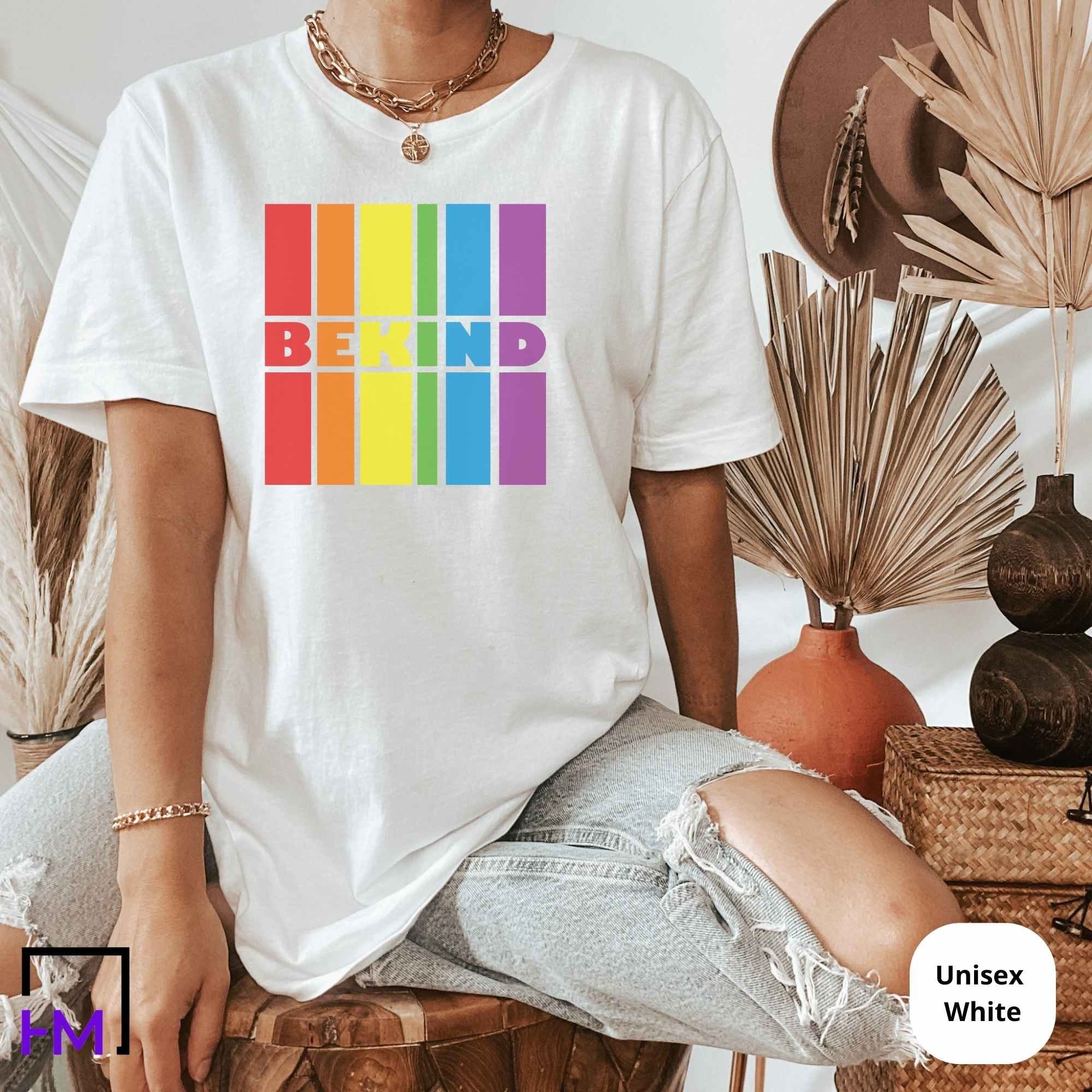 Be Kind Pride Shirt LGBT Shirt LGBTQ Ally Shirt Pride Shirt Women Lesbian T Shirts Gay Pride Be Kind Tshirt Trans Ally Sweatshirt Equal Tee