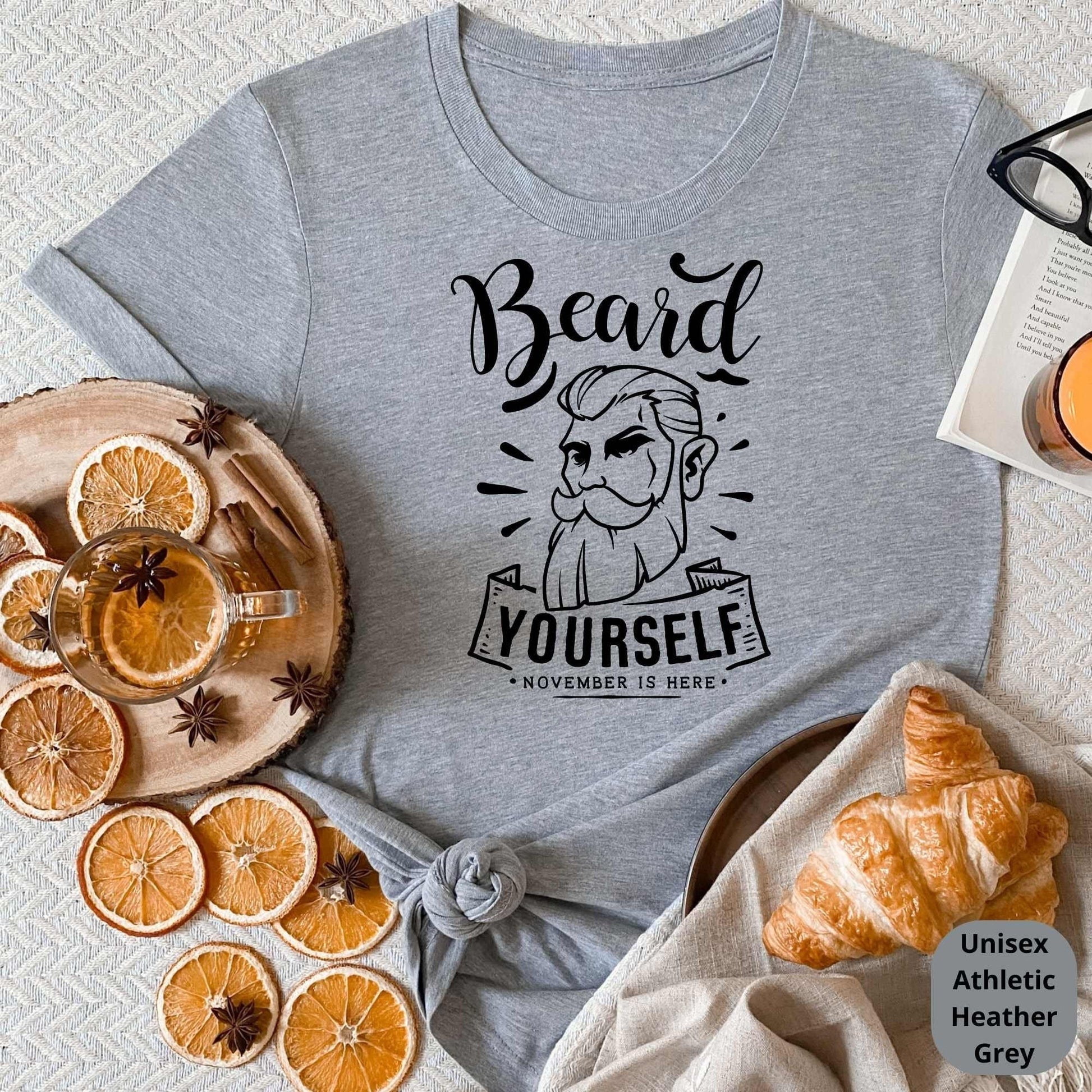 Beard Yourself Shirt, Funny Beard Lover Shirt