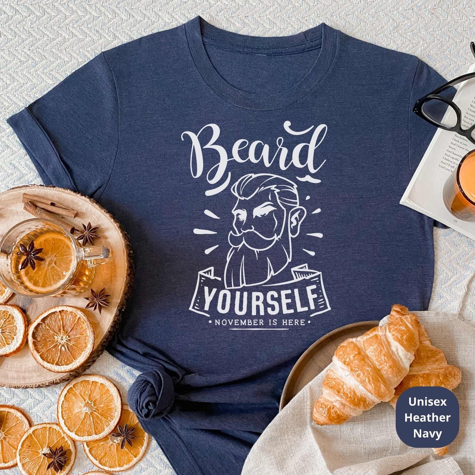 Beard Yourself Shirt - Funny Beard Lover Shirt for New Dad Gift - Father Gift - Christmas Gift - Fathers Day Gift - Birthday Gift for Dad HMDesignStudioUS
