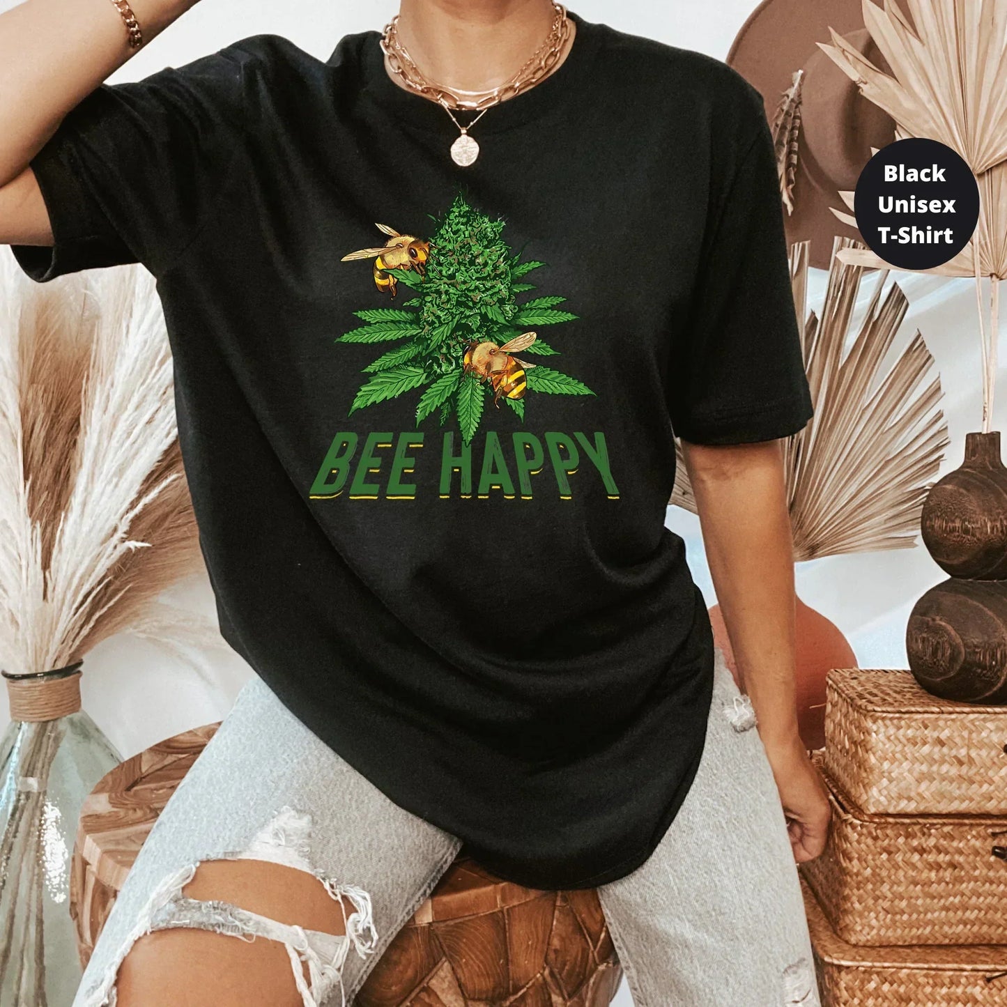 Bee Happy Stoner Shirt