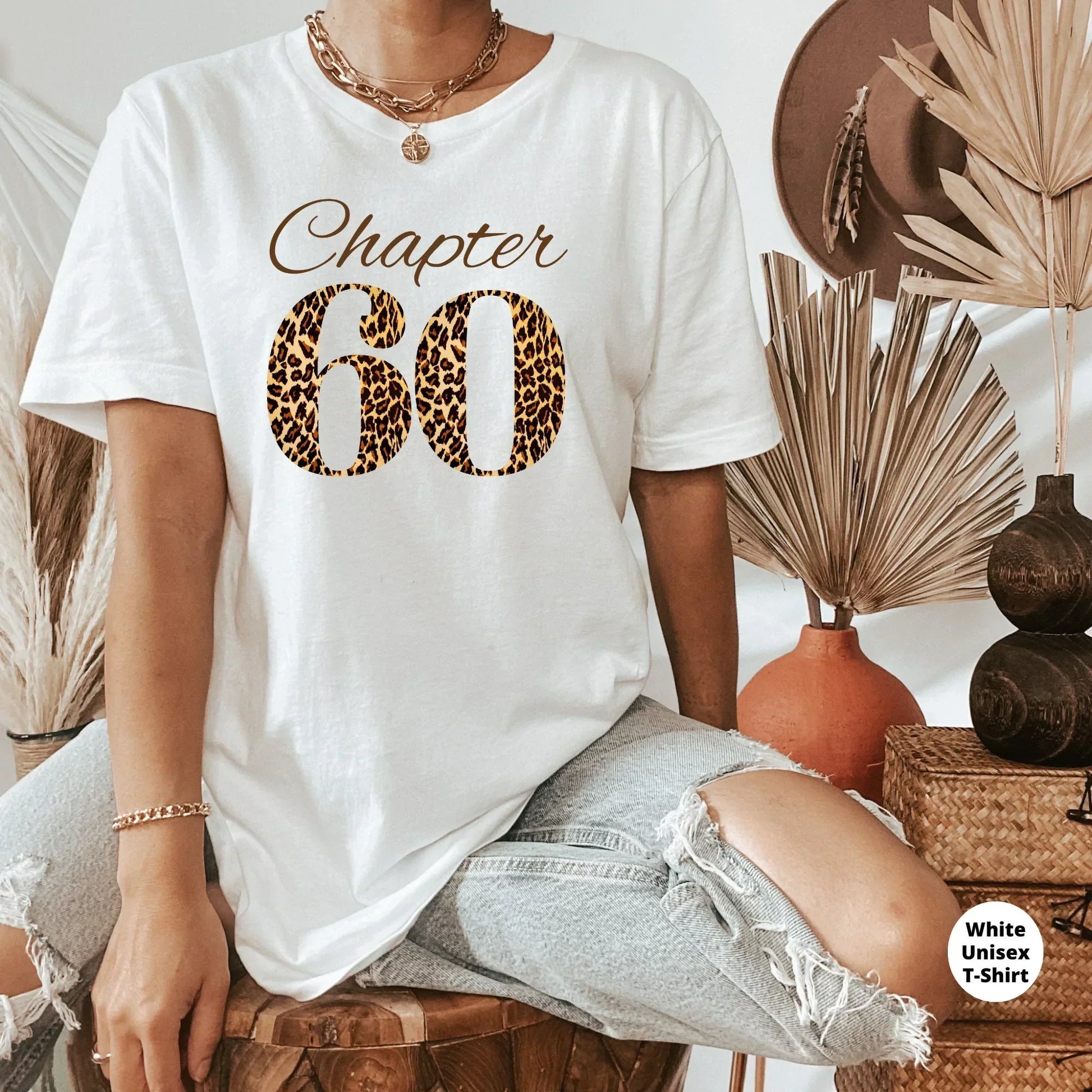 Chapter 60 Birthday Shirt, Leopard 60th Birthday Shirt for Women