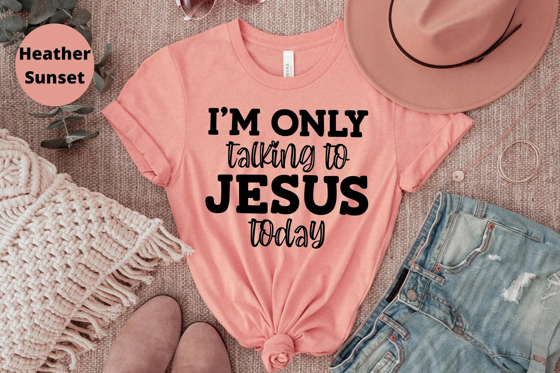 Christian Shirt, I'm only talking to Jesus today HMDesignStudioUS