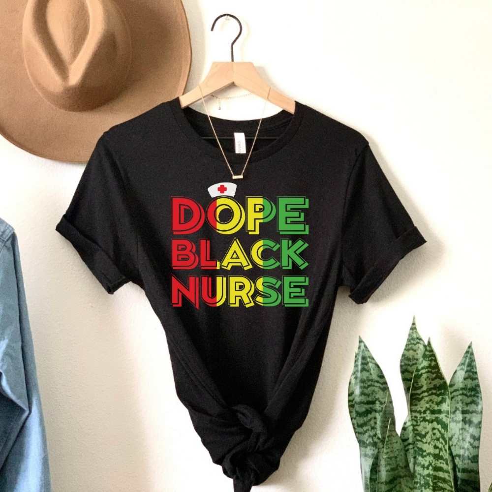 Dope Black Nurse, Black Pride Shirt