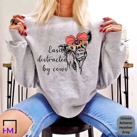 Easily Distracted By Cows Shirt, Funny Cow T-Shirt, Cow Lover Gift, Funny Farmer Sweater, Farming Gifts for Women, Barnyard Farm Tshirts