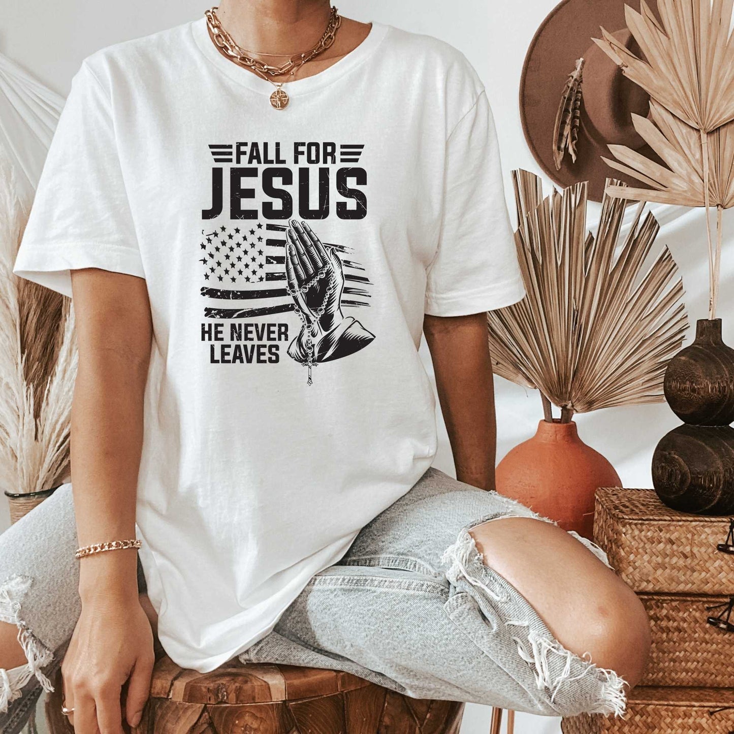 Fall for Jesus He Never Leaves, Christian T-Shirts for Men and Women
