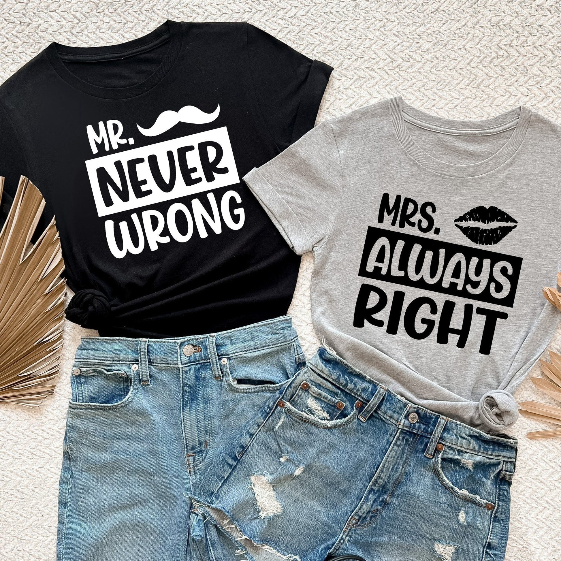 Mr. Wrong and Mrs. Right Funny Couples Shirts