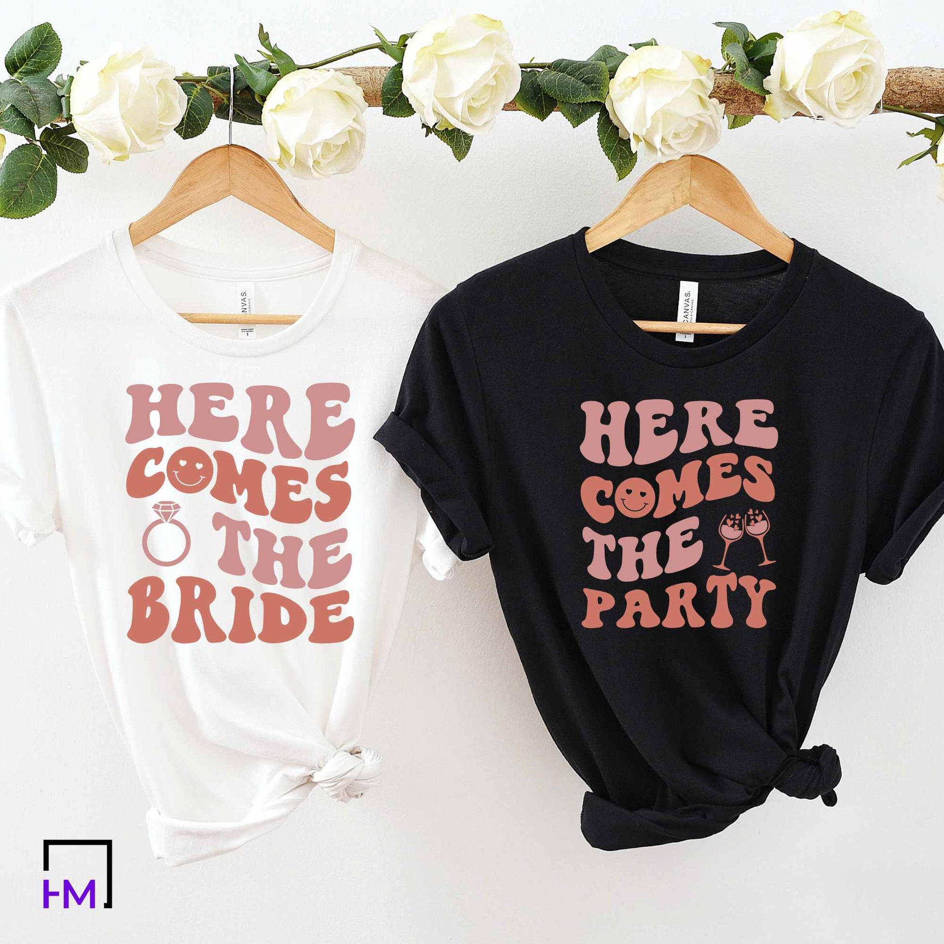 Here Comes the Bride, Here Comes the Party Shirts, Funny Bachelorette Party Shirts HMDesignStudioUS
