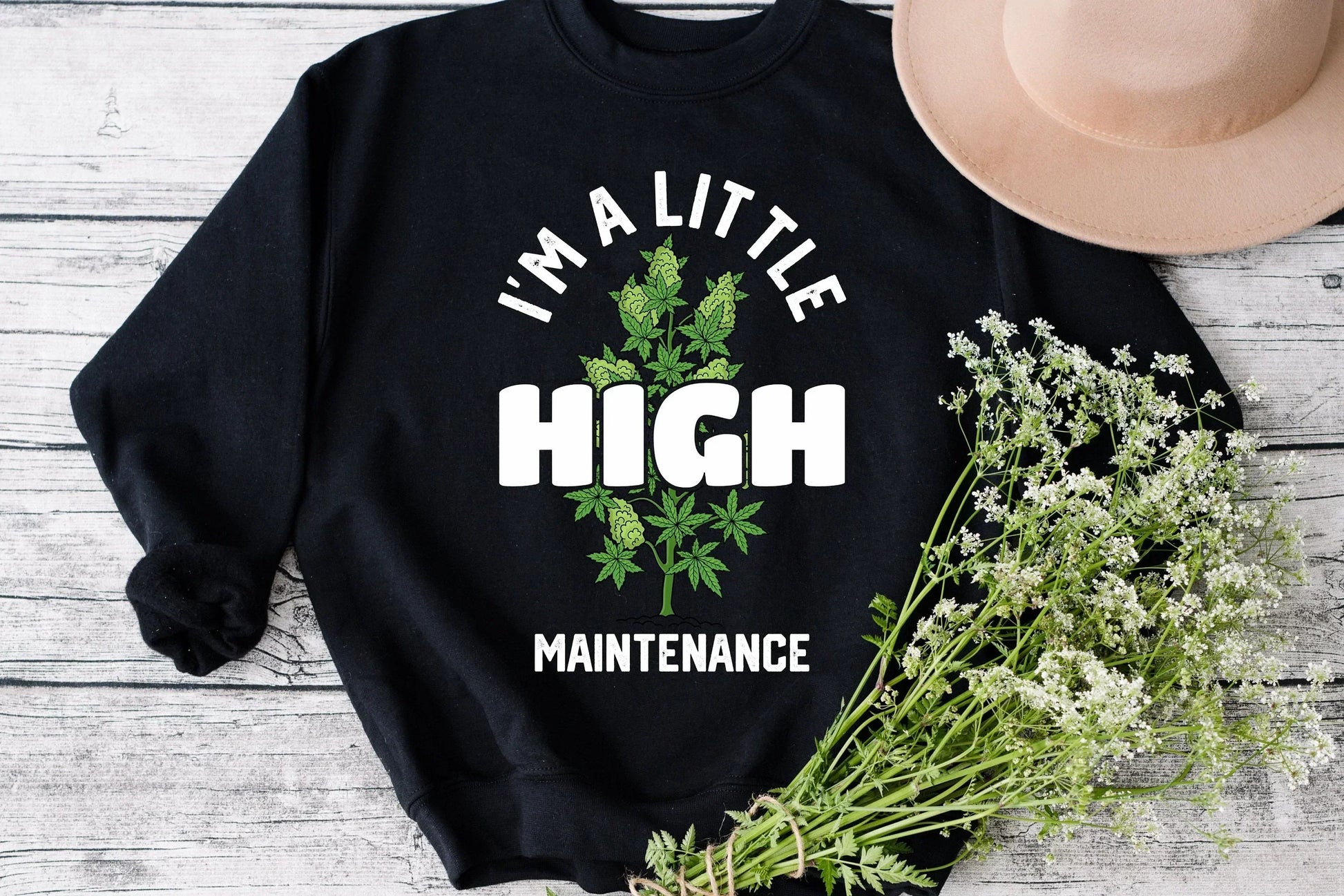 High Maintenance Stoner Shirt