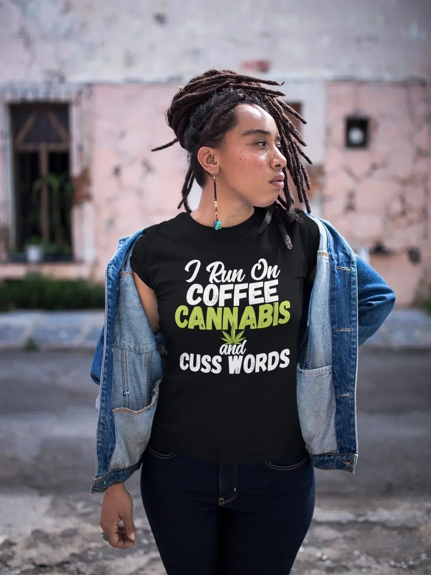 I Run on Coffee Cannabis and Cuss Words, Wake and Bake Stoner Shirt