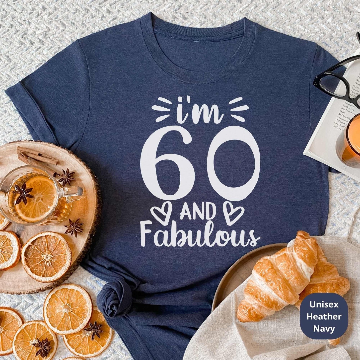 I'm 60 and Fabulous