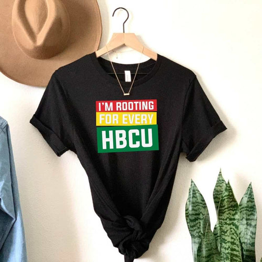 I'm Rooting for Every HBCU Shirt