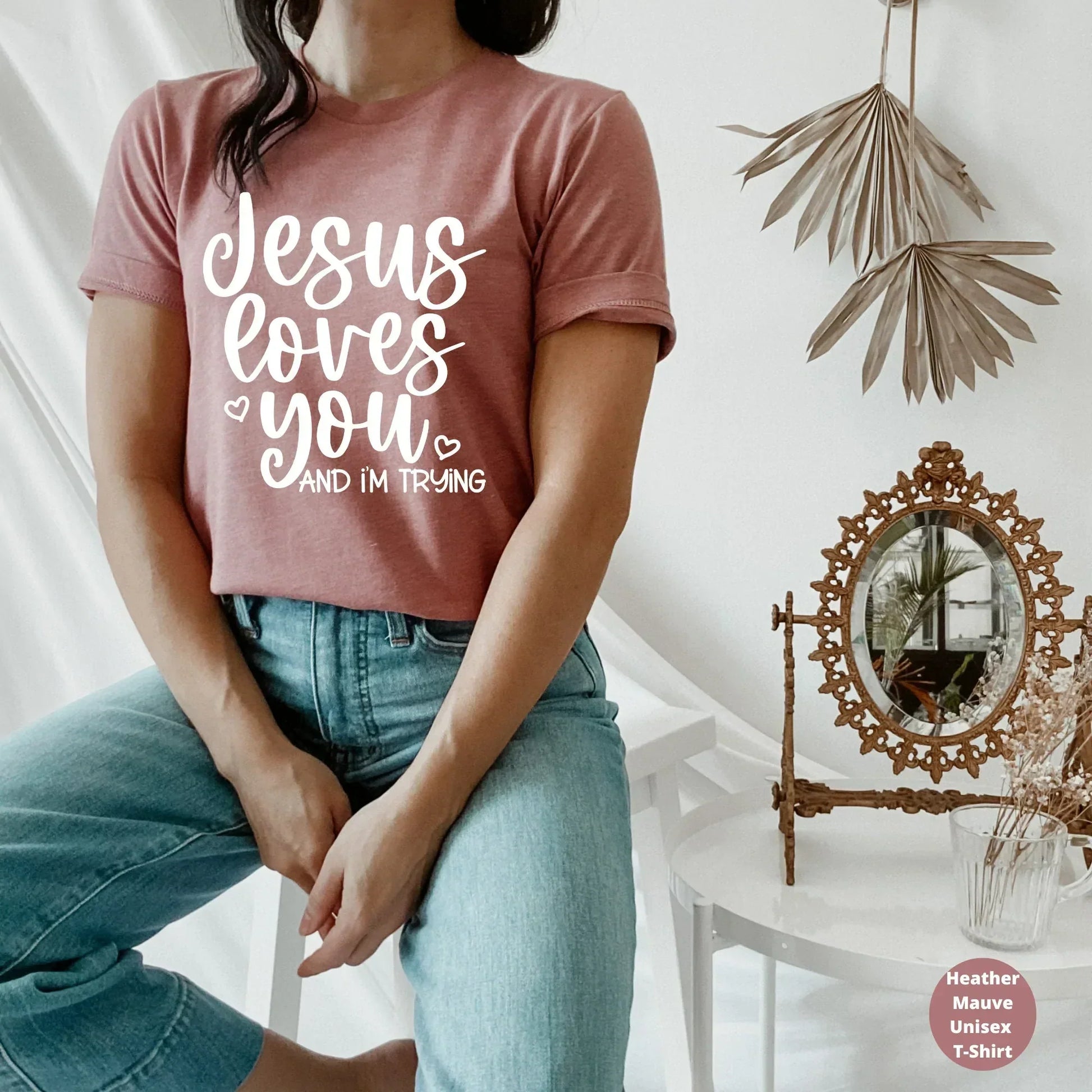 Jesus Loves You, I'm Trying. Funny Christian Shirt HMDesignStudioUS