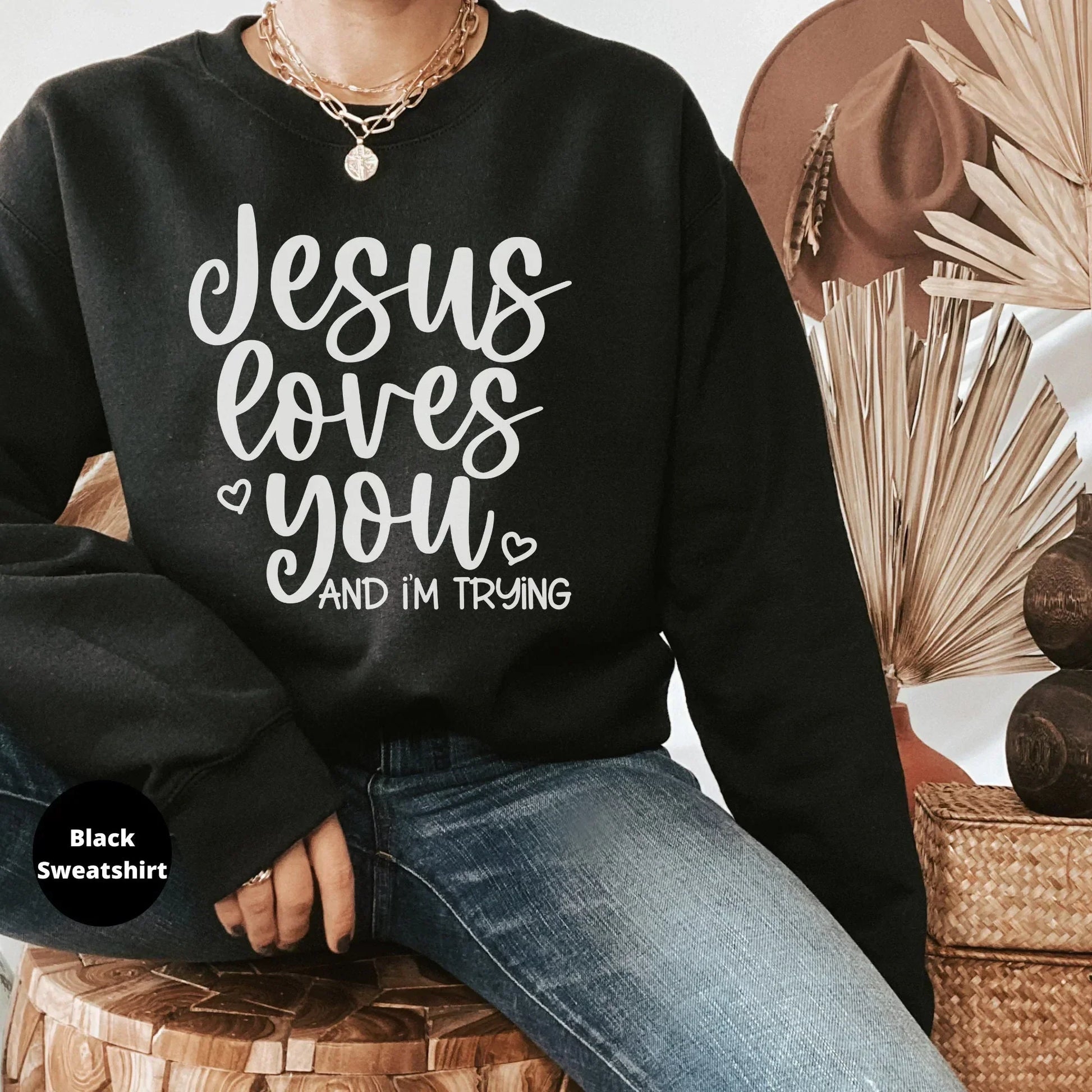 Jesus Loves You, I'm Trying. Funny Christian Shirt HMDesignStudioUS