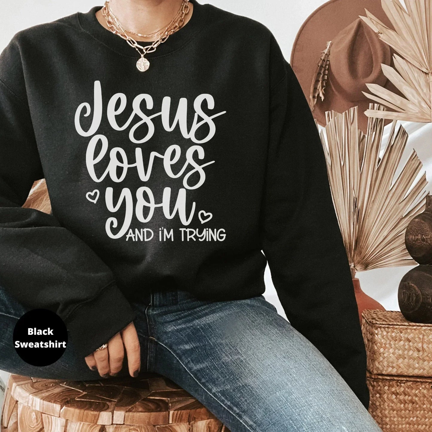 Jesus Loves You, I'm Trying. Funny Christian Shirt