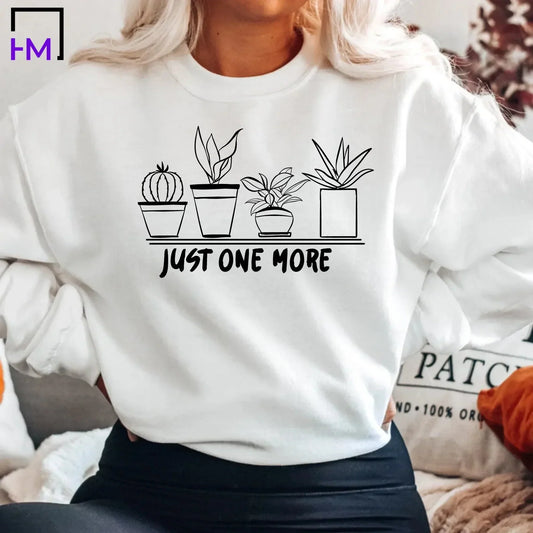 Just One More Plant Shirt, Plant Lady T-Shirt, Plant Lover Gift, Gardening Shirt, Plant Mom Shirt, Gardening Shirt, Houseplant Shirt Women