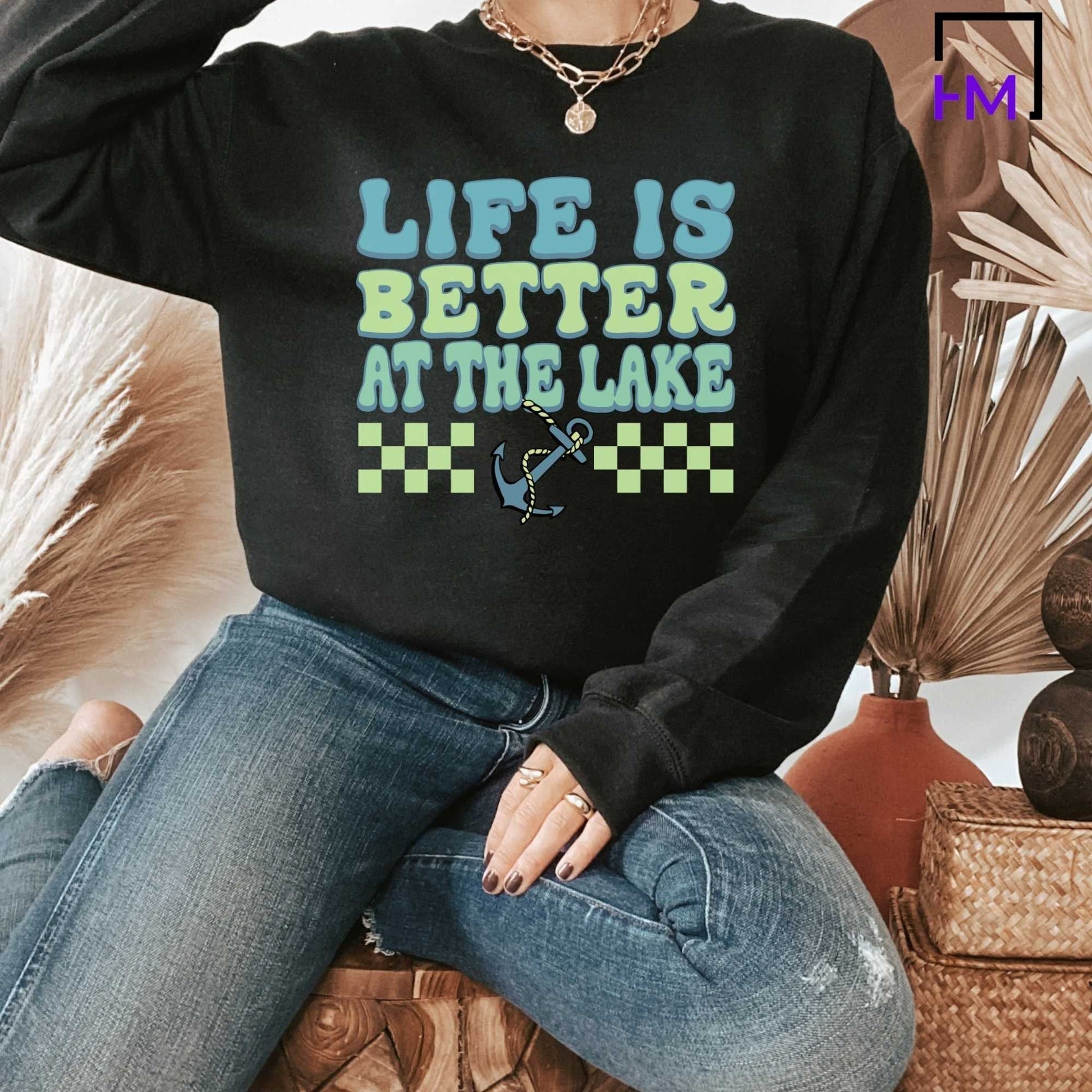 Lake Life Shirt, Lake Trip Shirts for Girls, Gift for Lake Lovers, Girls Trip Shirts, Summer Shirt for Women, Boating Shirt, Kayaking Shirt