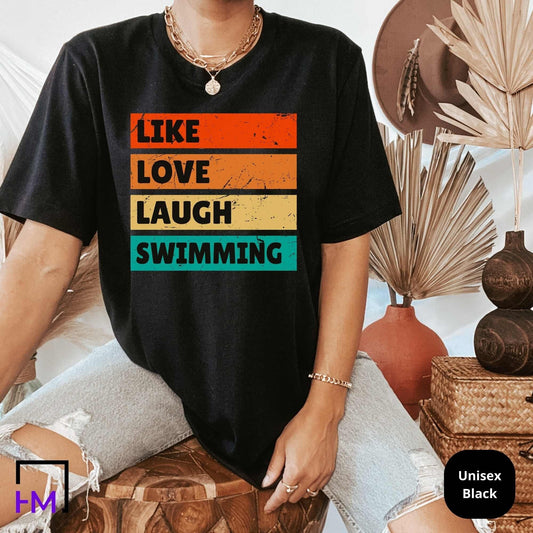 Like Love Laugh Swimming Themed Shirt