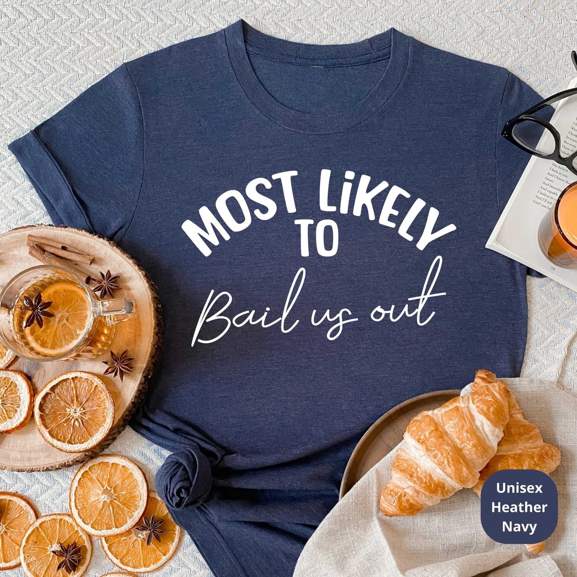 Most Likely To Shirts, Bachelorette Party Shirts, Bachelors Party Shirts