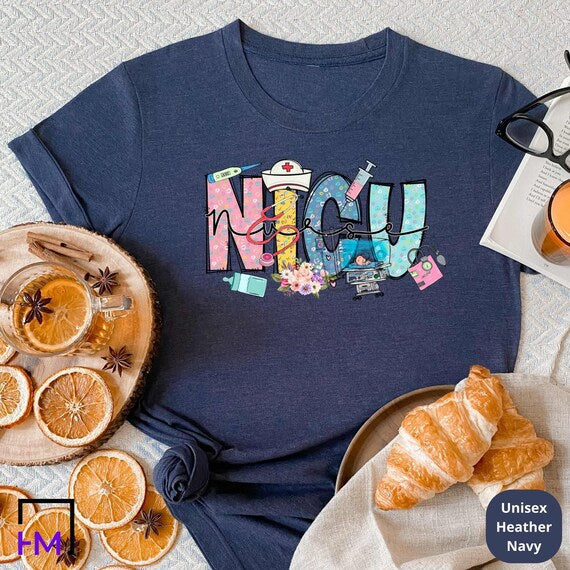 NICU Nurse Shirt, Nurse Gift