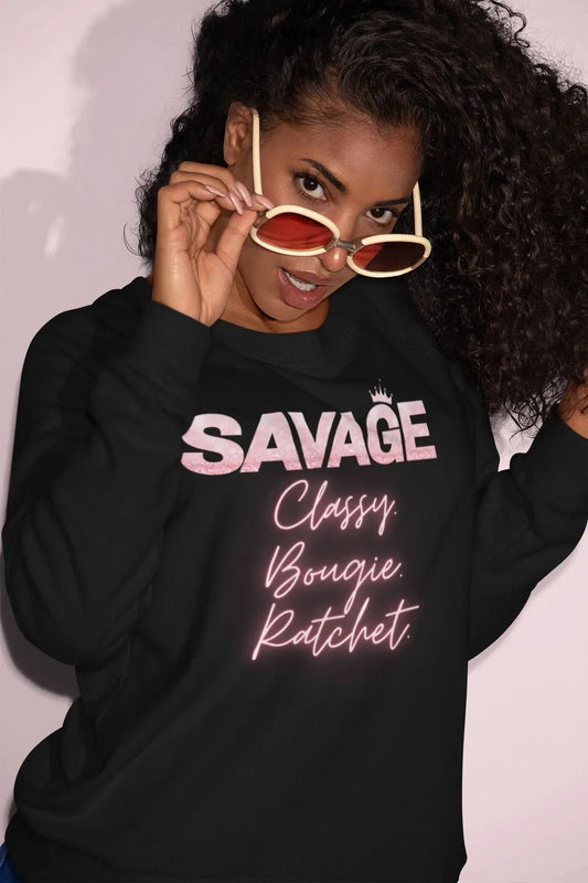 Savage Shirt, Sassy Sweatshirt, Women's Empowerment, Girl Power Hoodie, Black Girl Magic Tshirt, Gifts for her, Mother's Day Tops & Tees