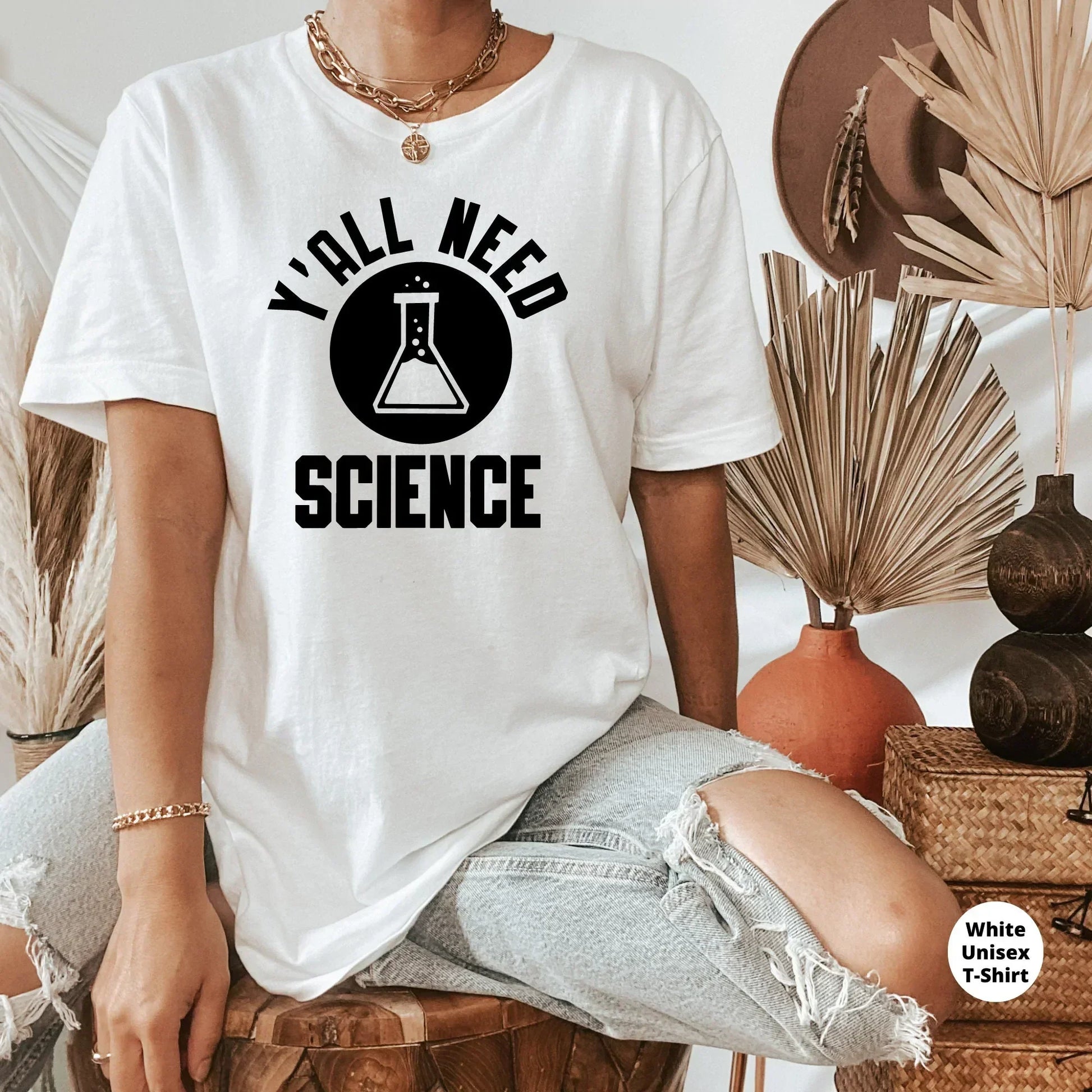 Science Teacher Shirt, Yall Need Science, Teacher Sweatshirt, Gift for Teacher Elements Teacher Shirt, Funny Chemistry Teacher Shirt HMDesignStudioUS