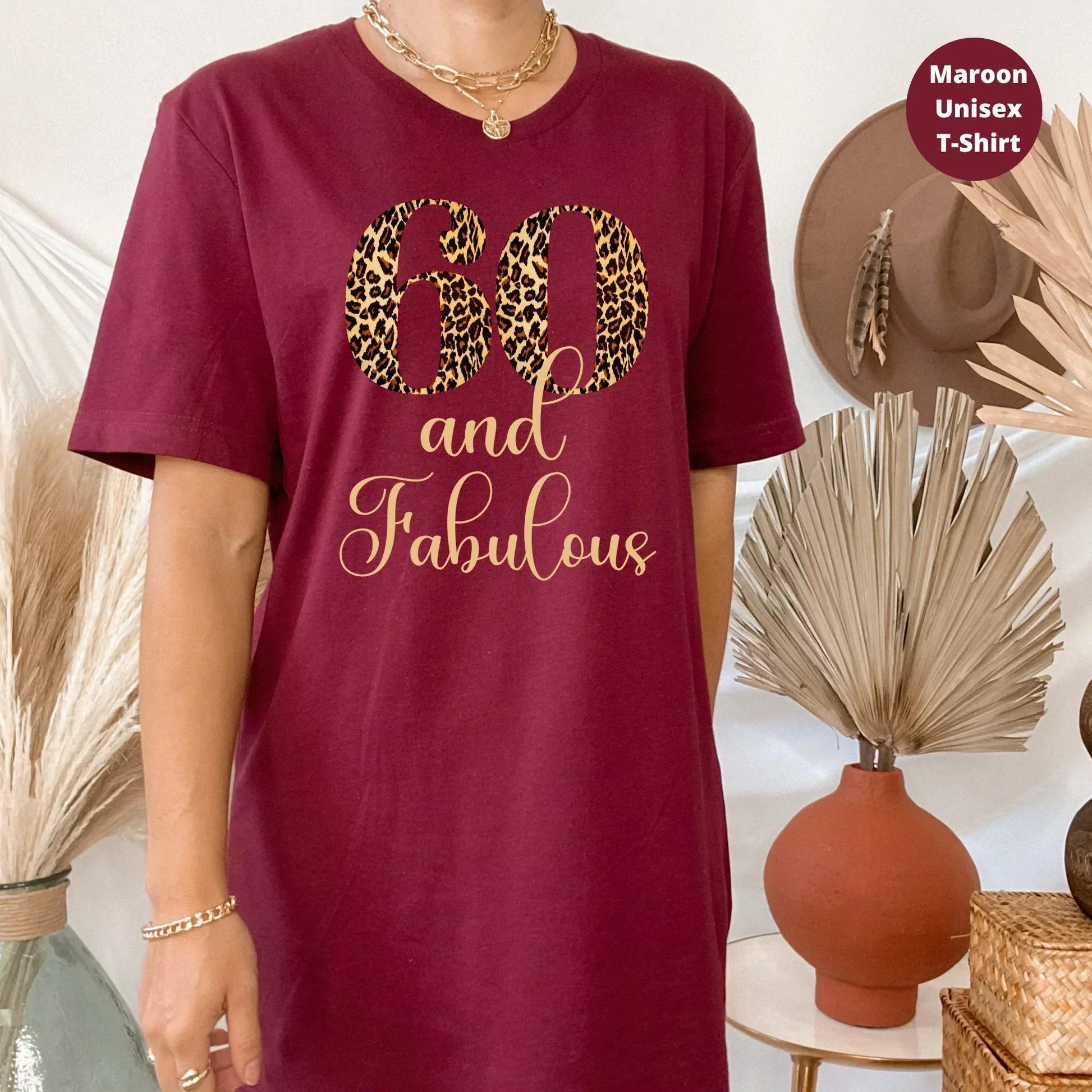 Sixty and Fabulous Birthday Shirt, Embrace Your Wisdom and Celebrate Your 60th Birthday with Style - Get Your Premium Birthday Shirt Today!